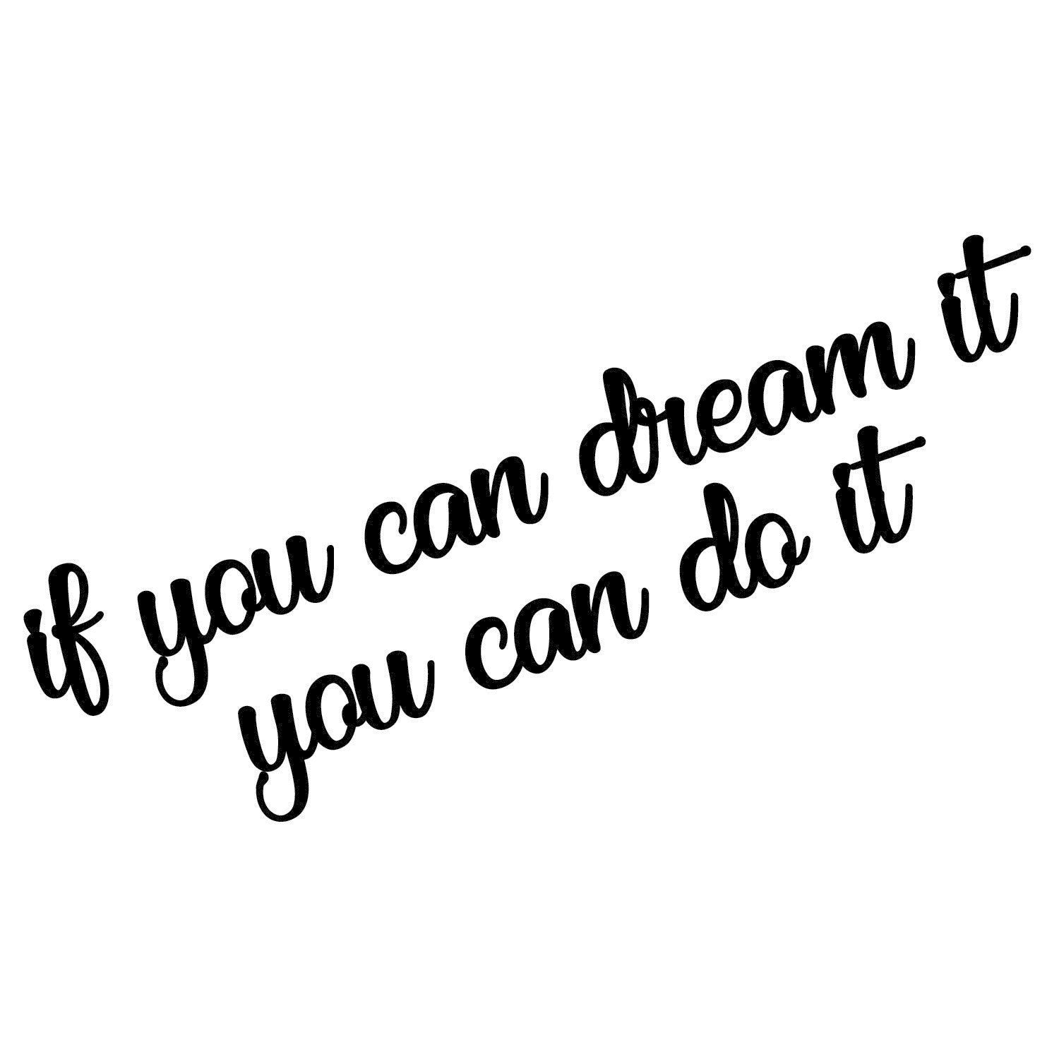 Fa Zidna dekoracija, If You Can Dream It You Can Do It | AG-vitahome.hr